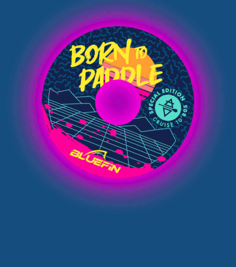 Round graphic with neon colors, text 'Born to Paddle', and Bluefin logo in the center.