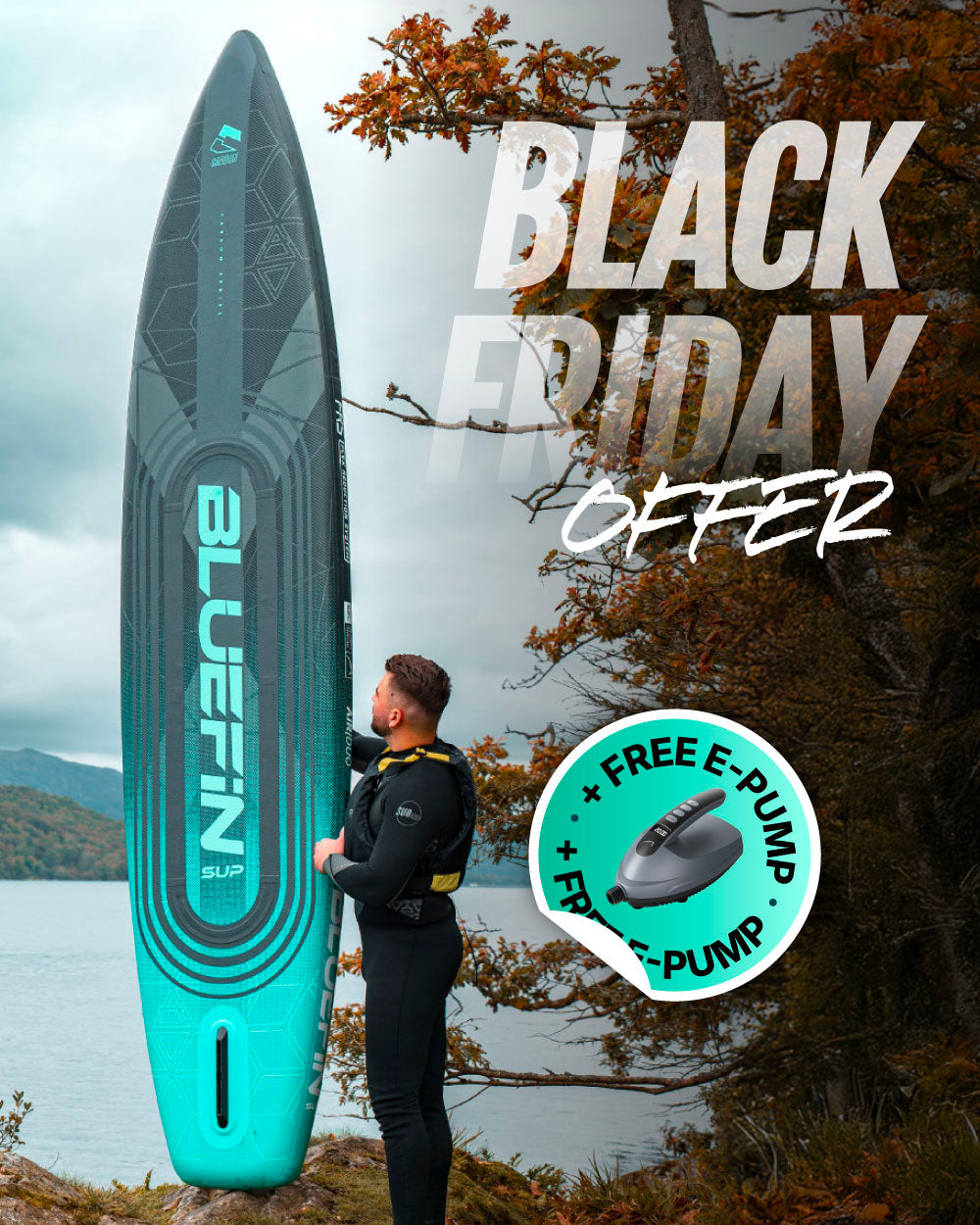 Inflatable Bluefin SUP paddleboard with textured surface, man in wetsuit, autumn scenery, free e-pump offer